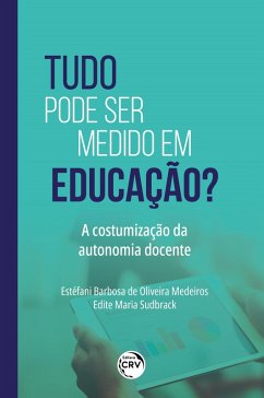 Cover TUDO PODE SER MEDIDO EM EDUCAÇÃO? (eBook, ePUB)