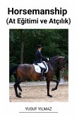 Horsemanship (At Egitimi ve Atçilik) (eBook, ePUB)