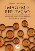 IMAGEM E REPUTAÇÃO (eBook, ePUB)