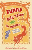 Funny Folk Tales for Children (eBook, ePUB)