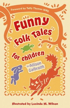 Funny Folk Tales for Children (eBook, ePUB) - Galbraith, Allison