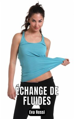 Cover Échange de fluides (eBook, ePUB)