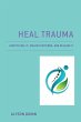Heal Trauma (eBook, ePUB) - Bild 1