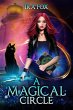 A Magical Circle (Witches of Branswell... - Bild 1
