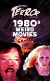 Decades of Terror 2021: 1980s Weird Movies (eBook, ePUB)