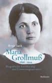 Maria Grollmuß 1896-1944 (eBook, PDF)