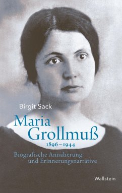 Maria Grollmuß 1896-1944 (eBook, PDF) - Sack, Birgit
