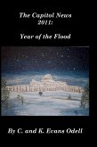 The Capitol News 2011: Year of the Flood (eBook, ePUB) The Capitol News 2011: Year of the Flood (eBook, ePUB)