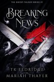 Breaking News (The Ghost Talker Series, #1) (eBook, ePUB)