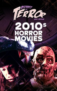 Cover Decades of Terror 2021: 2010s Horror Movies (eBook, ePUB)
