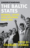 Understanding the Baltic States (eBook, ePUB)