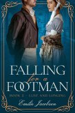 Falling for a Footman (Lust and Longing, #2) (eBook, ePUB)
