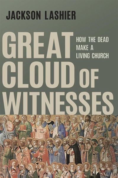 Great Cloud of Witnesses (eBook, ePUB)