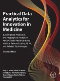 Practical Data Analytics for Innovation in Medicine (eBook, ePUB)