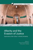 Alterity and the Evasion of Justice (eBook, ePUB)