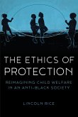 Ethics of Protection (eBook, ePUB)