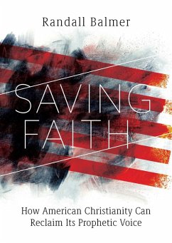 Saving Faith (eBook, ePUB) - Balmer, Randall