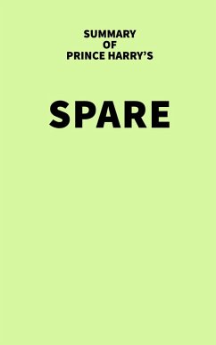 Summary of Prince Harry's Spare (eBook, ePUB) - IRB Media