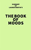 Summary of Lauren Martin's The Book of Moods (eBook, ePUB)