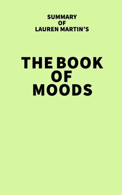 Cover Summary of Lauren Martin's The Book of Moods (eBook, ePUB)