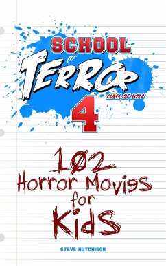 Cover School of Terror 2022: 102 Horror Movies for Kids (eBook, ePUB)