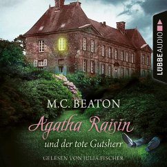 Agatha Raisin und der tote Gutsherr / Agatha Raisin Bd.10 (MP3-Download) - Beaton, M. C.