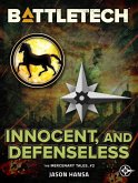 BattleTech: Innocent, and Defenseless (The Mercenary Tales, #2) (eBook, ePUB)