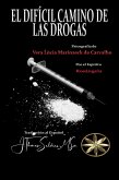 El Difícil Camino de las Drogas (Vera Lúcia Marinzeck de Carvalho) (eBook, ePUB)