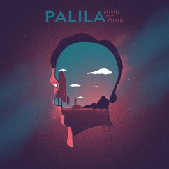 Mind My Mind - Palila