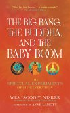 The Big Bang, the Buddha, and the Baby Boom (eBook, ePUB)