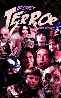 Decades of Terror 2021: 5 Decades, 500 Horror Movie Reviews (eBook, ePUB) - Hutchison, Steve