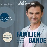 Familienbande - Vom Leben, Lieben und Loslassen (MP3-Download)