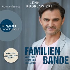 Familienbande - Vom Leben, Lieben und Loslassen (MP3-Download) - Kudrjawizki, Lenn