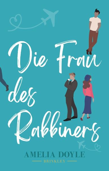 Die Frau des Rabbiners (eBook, ePUB) Die Frau des Rabbiners (eBook, ePUB)