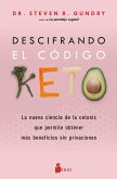 Descifrando el código Keto (eBook, ePUB) Descifrando el código Keto (eBook, ePUB)