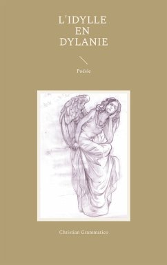 L'idylle en Dylanie (eBook, ePUB) - Grammatico, Christian