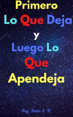 Cover Primero Lo Que Deja Y Luego Lo Que Apendeja (eBook, ePUB)