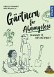 Gärtnern für Ahnungslose (eBook, PDF) - Bild 1