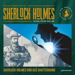Sherlock Holmes und Old Shatterhand (MP3-Download) - Doyle, Arthur Conan; Walter, Klaus-Peter