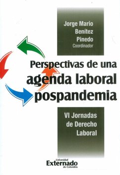 Perspectivas de una agenda laboral pospandemia (eBook, PDF) - Autores, Varios