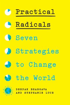 Practical Radicals (eBook, ePUB) - Bhargava, Deepak; Luce, Stephanie