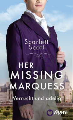 Her Missing Marquess (eBook, ePUB) - Scott, Scarlett