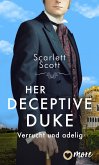 Her Deceptive Duke (eBook, ePUB)