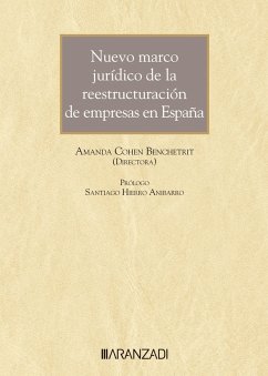 Nuevo marco jurídico de la reestructuración de empresas en España (eBook, ePUB) - Cohen Benchetrit, Amanda