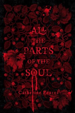 All the Parts of the Soul (eBook, ePUB) - Fearns, Catherine