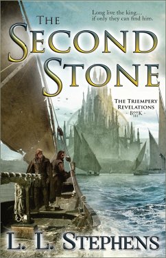 The Second Stone (The Triempery Revelations, #3) (eBook, ePUB) - Stephens, L. L.