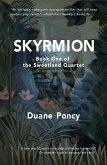 Skyrmion (The Sweetland Quartet, #1) (eBook, ePUB)