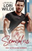 Mr. Scandalous (One Scorching Summer, #4) (eBook, ePUB)