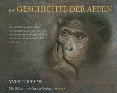 Die Geschichte der Affen  - Coppens, Yves