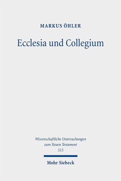 Ecclesia und Collegium - Öhler, Markus
